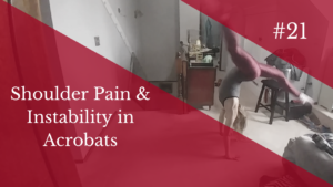 Coaching Call #21 - Shoulder Pain and Instability in Acrobats - Level 1 Dance Teacher Training - Lisa Howell - The Ballet Blog