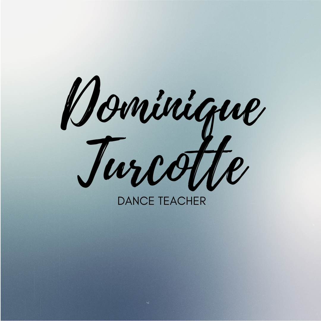 Dominique Turcotte - Dance Teacher & Health Professional Directory - Lisa Howell - The Ballet Blog